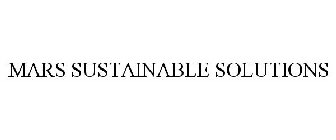 MARS SUSTAINABLE SOLUTIONS