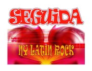 SEGUIDA NY LATIN ROCK