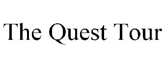 THE QUEST TOUR