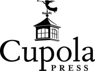 CUPOLA PRESS W N S E