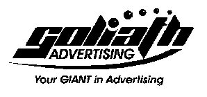 GOLIATH ADVERTISING YOUR GIANT IN ADVERTISING