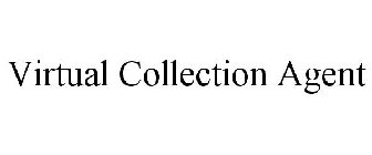 VIRTUAL COLLECTION AGENT