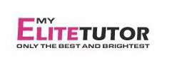MY ELITETUTOR ONLY THE BEST AND THE BRIGHTEST