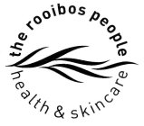 THE ROOIBOS PEOPLE HEALTH & SKINCARE