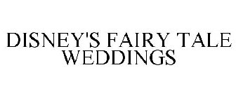 DISNEY'S FAIRY TALE WEDDINGS