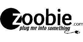 ZOOBIE.COM PLUG ME INTO SOMETHING