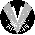 V MOVEMENT SPECIALISTS