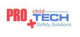 PRO CHILD TECH SAFETY SOLUTIONS