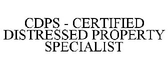 CDPS - CERTIFIED DISTRESSED PROPERTY SPECIALIST