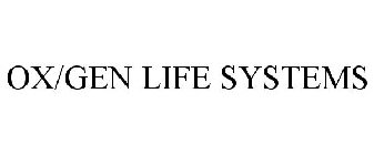 OX/GEN LIFE SYSTEMS