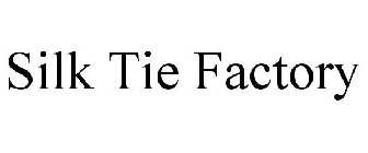 SILK TIE FACTORY