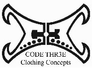 C3 CODE THR3E CLOTHING CONCEPTS