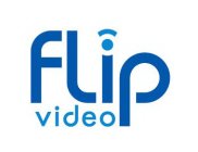 FLIP VIDEO