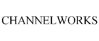 CHANNELWORKS