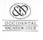 OCCIDENTAL VACATION CLUB