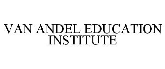 VAN ANDEL EDUCATION INSTITUTE