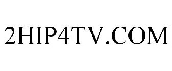 2HIP4TV.COM