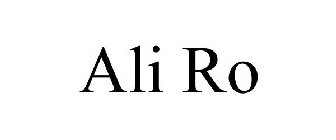 ALI RO