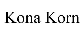 KONA KORN