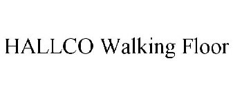 HALLCO WALKING FLOOR