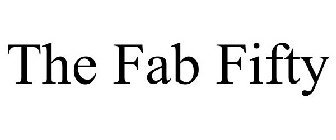 THE FAB FIFTY