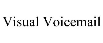 VISUAL VOICEMAIL