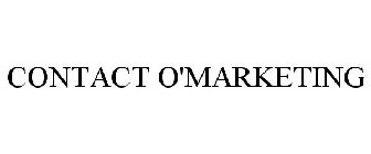 CONTACT O'MARKETING