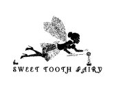 THE SWEET TOOTH FAIRY