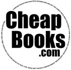 CHEAPBOOKS.COM SELL YOUR OLD BOOKS BACK FOR A FAIR PRICE. NEW, USED, AND CLUB PRICING. COMPARE PRICES FROM MULTIPLE SELLERS AND GET THE LOWEST PRICE FROM THE STORE OF YOUR CHOICE. BOOKS, TEXTBOOKS, AU