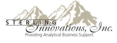 STERLING INNOVATIONS, INC. PROVIDING ANALYTICAL BUSINESS SUPPORT