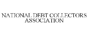 NATIONAL DEBT COLLECTORS ASSOCIATION