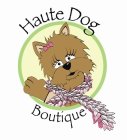 HAUTE DOG BOUTIQUE