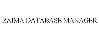 RAIMA DATABASE MANAGER