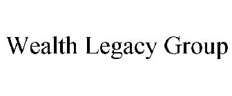 WEALTH LEGACY GROUP