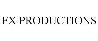 FX PRODUCTIONS