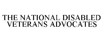 THE NATIONAL DISABLED VETERANS ADVOCATES