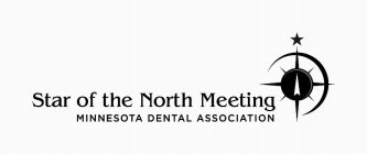 STAR OF THE NORTH MEETING MINNESOTA DENTAL ASSOCIATION