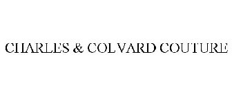 CHARLES & COLVARD COUTURE