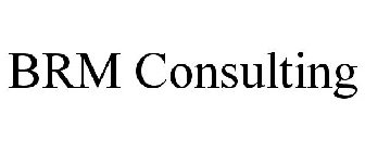 BRM CONSULTING