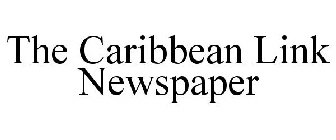 THE CARIBBEAN LINK NEWSPAPER