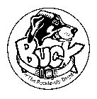 BUCK THE BUCKLE-UP DOG