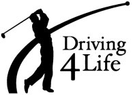 DRIVING 4 LIFE