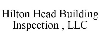 HILTON HEAD BUILDING INSPECTION , LLC