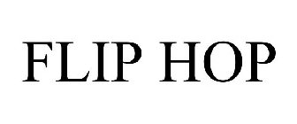 FLIP HOP