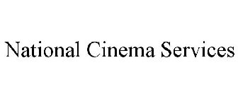 NATIONAL CINEMA SERVICES