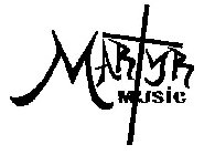 MARTYR MUSIC