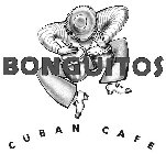 BONGUITOS CUBAN CAFE