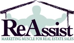 REASSIST MARKETING MUSCLE FOR REAL ESTATE SALES