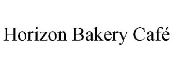 HORIZON BAKERY CAFÉ