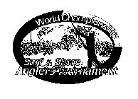 WORLD CHAMPIONSHIP SURF & SHORE ANGLERSTOURNAMENT
